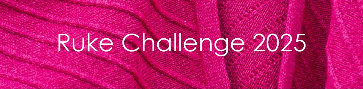 Ruke Challenge 2025 – Take the Knitting Challenge!